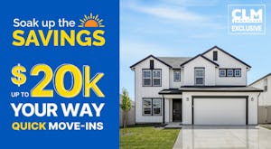 $20K Your Way on Quick Move-Ins